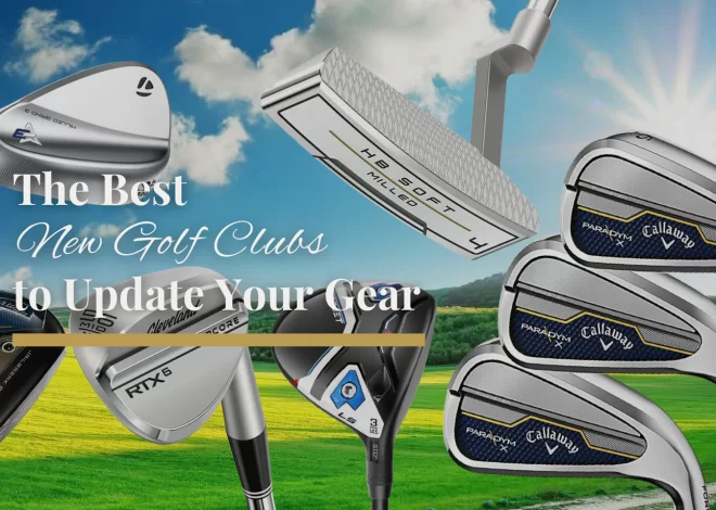 THE BEST GOLF CLUBS FOR MEN